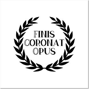 Finis Coronat Opus Posters and Art